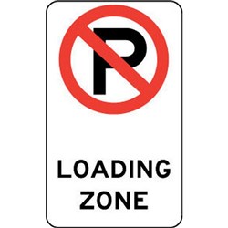 SIGN - NO PARKING LOADING ZONE 450x300mm Metal