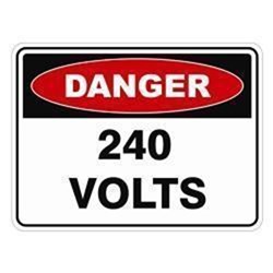 SIGN - 240 VOLTS - WARNING 300X225MM ADHESIVE STICKER