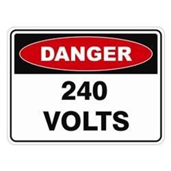 SIGN - 240 VOLTS - WARNING 450X300MM METAL