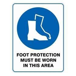 SIGN - FOOT PROTECTION MUST BE WORN IN THIS AREA - 450x300mm POLY