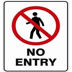 SIGN - NO ENTRY - 450x300mm POLY